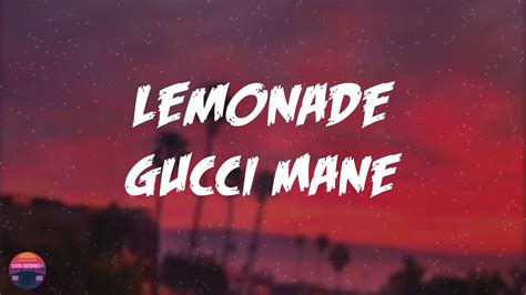 gucci lemon on the chain|gucci mane lemonade lyrics.